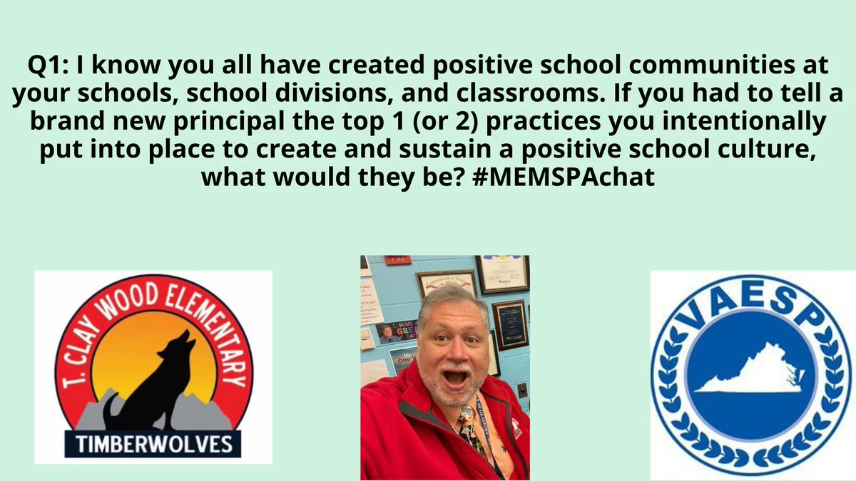 AndrewBuchheit's tweet photo. Q1: I know you all have created and sustained positive school communities at your schools. If you had to share with a brand new principal the top 1 (or 2) practices you intentionally put into place to create and sustain a positive school culture, what would they be? #MEMSPAchat https://t.co/8ZuBuIKvns