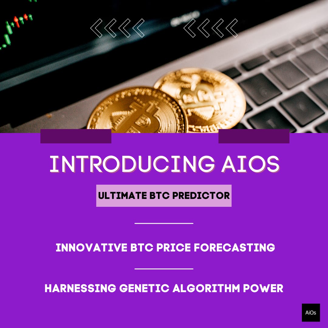 AIOSRUN's tweet photo. Experience AiOs, the game-changing BTC price predictor with genetic algorithms. Stay ahead of trends and maximize profits with cutting-edge forecasting. #AiOsBTCPredictor #GeneticAlgorithmPower #MarketEdge #CryptoForecasting #InnovativeTrading https://t.co/96DvNxMJSK