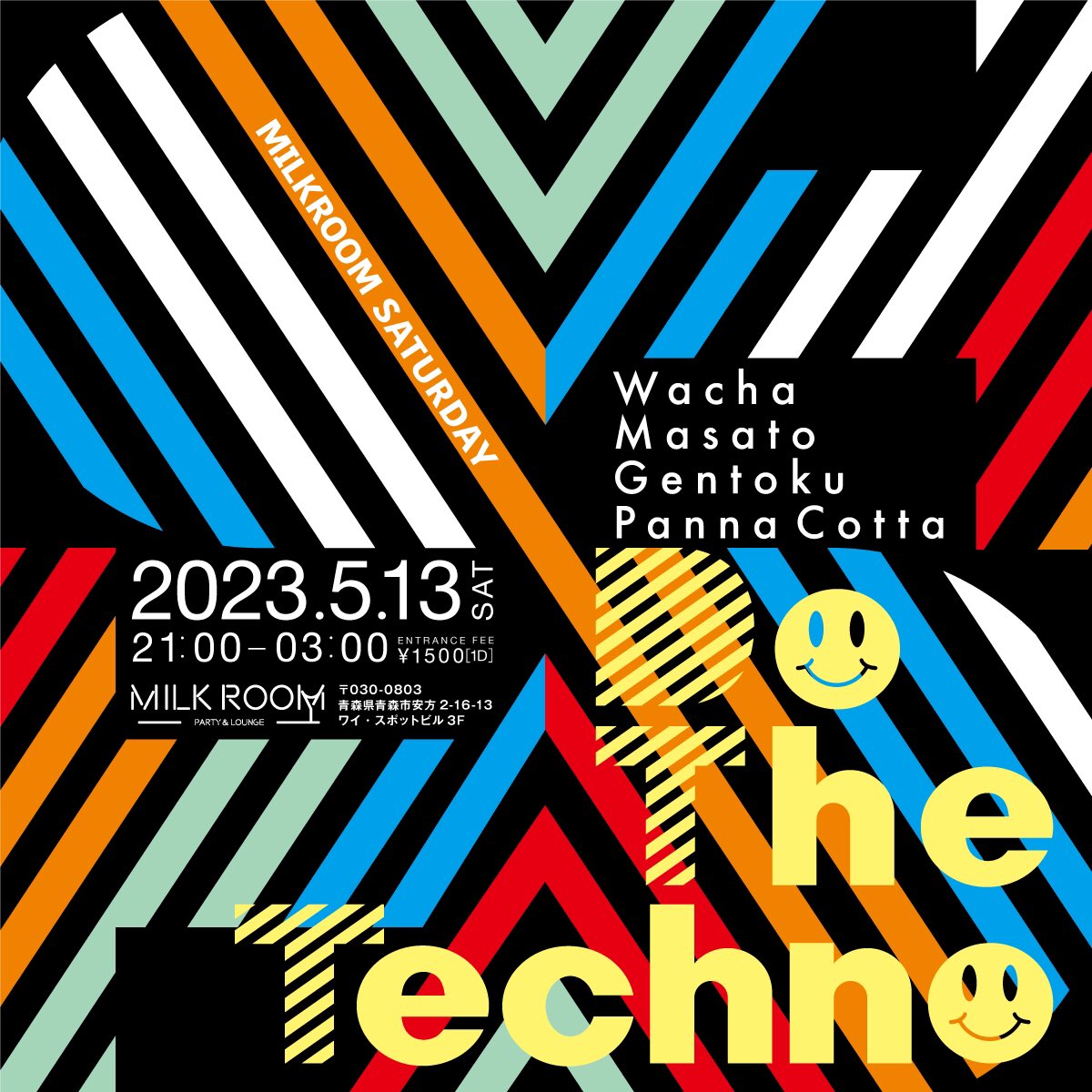 WACHA_GRAFIK's tweet photo. 毎度隔月で開催してます
青森市安方MILK ROOMの
Do The Techno！
5月はお二人初参加のDJさんをお迎えしての開催となります✨
お気軽にお越しください。
お楽しみに！ https://t.co/xTKI6p1gcA