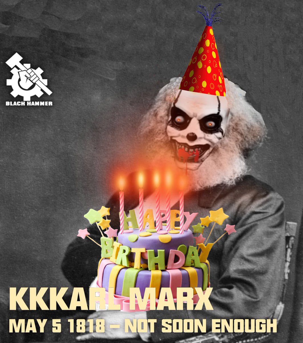 PDDOPN's tweet image. We personally want to HHappy Birthday to #colonizer KKKarl marSS. Marx&apos;s ku klux kkkommunist #manifesto has created a generation of KKKracKKKa leftists who think they’re on the side of Colonized peoples while lining up to be the first to genocide, enslave and kill us.
