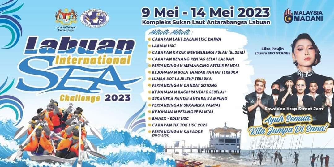 LabuanCorp's tweet image. Labuan International Sea Challenge (LISC) 2023 bermula 9 Mei sehingga 14 Mei 2023 
Untuk keterangan lanjut, sila berhubung terus dengan pengelola acara atau Jabatan Pelancongan, Kebudayaan &amp;amp; Kesenian, Perbadanan Labuan di talian 087-408740/741. 

#MyLabuan #LISC2023
