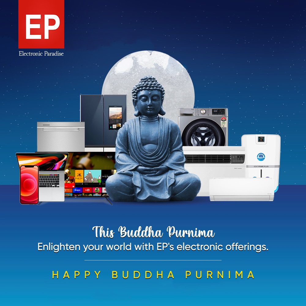 Celebrate Buddha Purnima and discover the path to enlightenment. Visit your nearest EP store now to avail the latest deals & offers!  #BuddhaPurnima #ElectronicParadise

#offers #deals #appliances #epstore #newdelhi #delhincr #visitnow