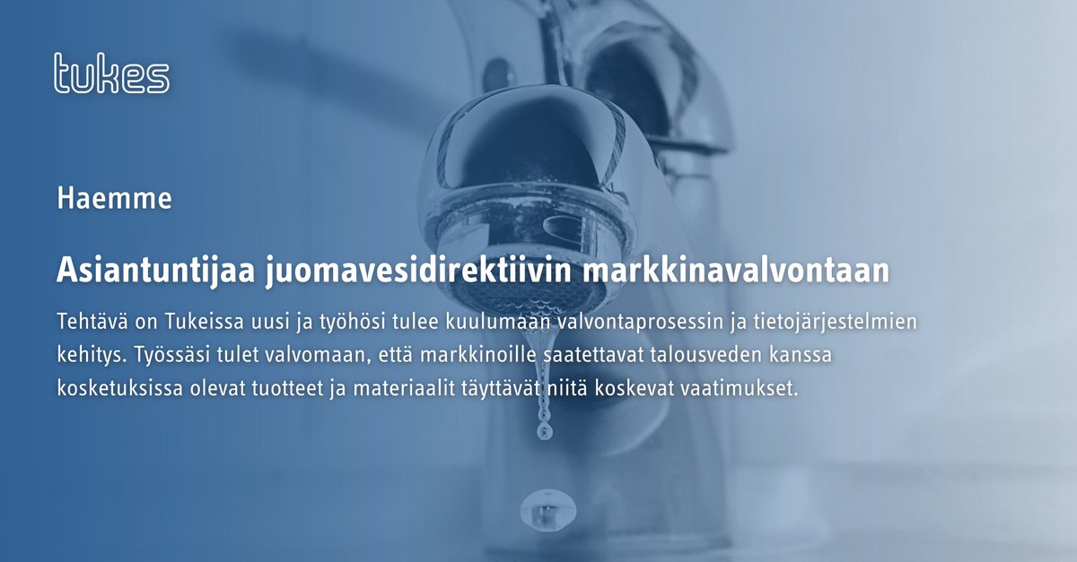 Tukesinfo's tweet photo. Etsimme asiantuntijaa juomavesidirektiivin markkinavalvontaan 💦

Tehtävä on Tukeissa uusi ja työhösi tulee kuulumaan valvontaprosessin ja tietojärjestelmien kehitys!

Hae paikkaa 17.5.2023 klo 14:30 mennessä.

🔗 https://t.co/lLil72bkMa

#TöissäTukesissa #TöissäValtiolla https://t.co/WrVH8UX9DG