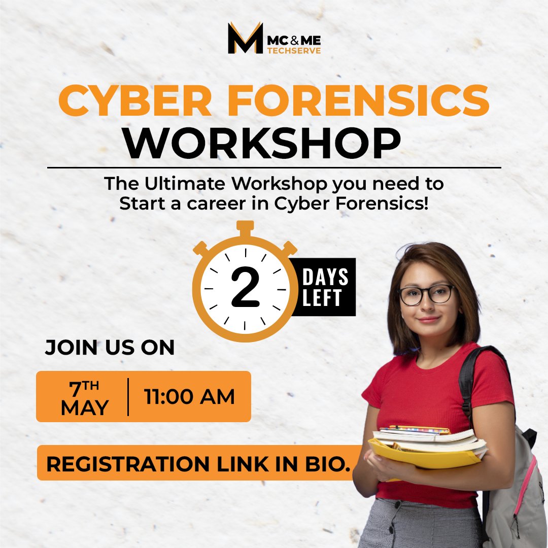 mcme_techserve's tweet image. &quot;2 Days to Go for The Cyber Forensic Kickstarter Workshop! 
Are You Ready? 
Click on the Link Below to Register if you haven&apos;t. &quot; 
cyberforensics.mcme.in 
#mcmefuturetech #careergrowth #lawstudent #careergoals #digitization #delhi #careeropportunities