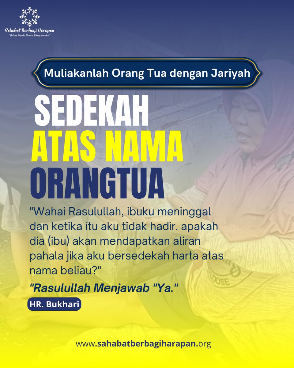 shbt_berbagi's tweet photo. Jika sedekah yang berikan atas nama orang tua kita adalah sedekah jariyah, maka pahala jariyah yang tak terputus akan terus mengalir kepada orang tua kita tercinta, meski mereka telah wafat.
Link Sedekah : https://t.co/lLrqWgxlNn
#JembatanKebaikan #SahabatBaik #OrangBaik https://t.co/0VWK29XIo5