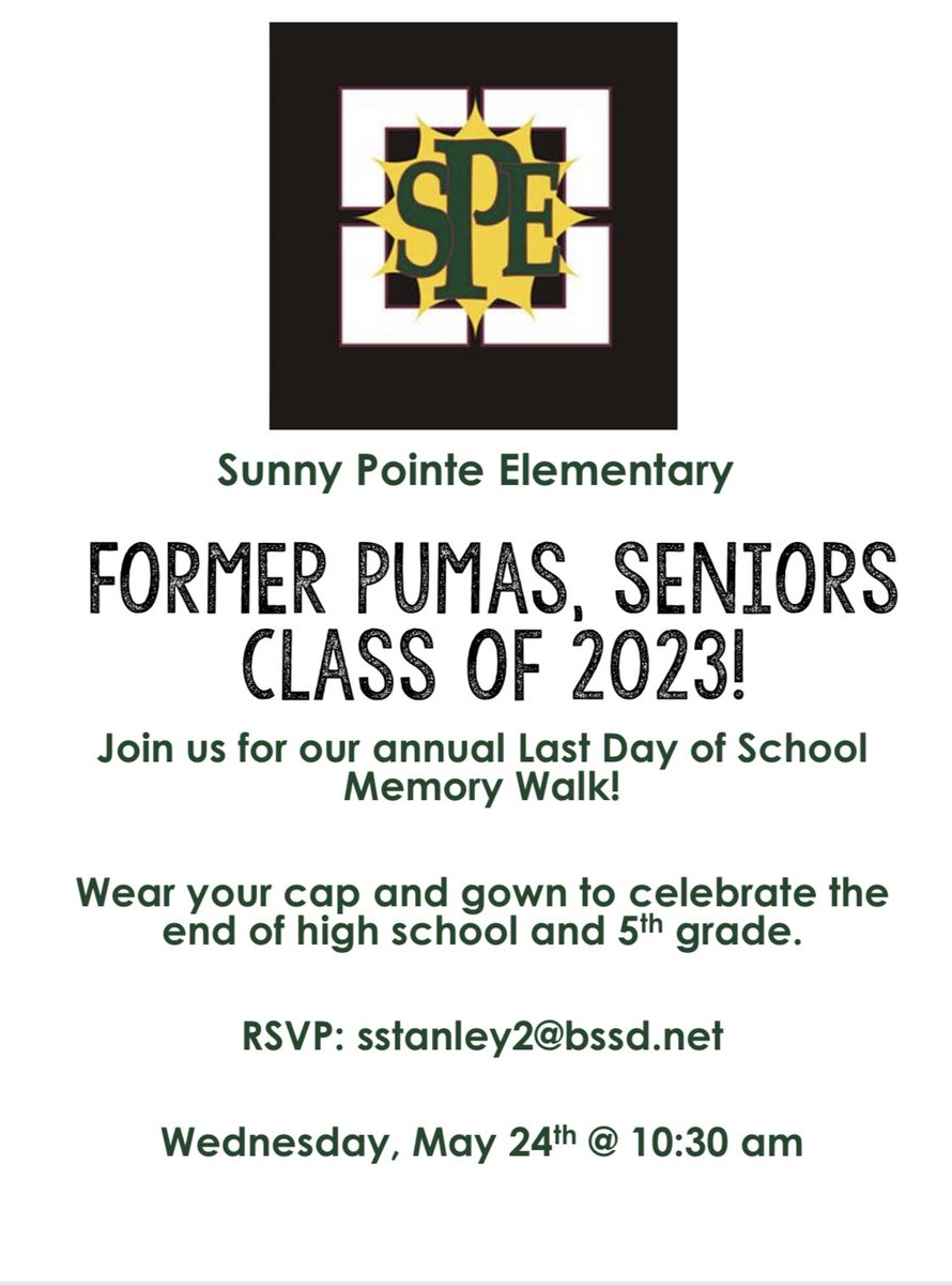 Sunny Pointe (@bssdspe) on Twitter photo Attention former pumas who are graduating, we’d love you to join our 5th graders on May 24 at 10:30am for the annual Memory Walk! <a href="/TheBSWildcats/">BSHS Wildcats</a> Attention former pumas who are graduating, we’d love you to join our 5th graders on May 24 at 10:30am for the annual Memory Walk! <a href="/TheBSWildcats/">BSHS Wildcats</a>