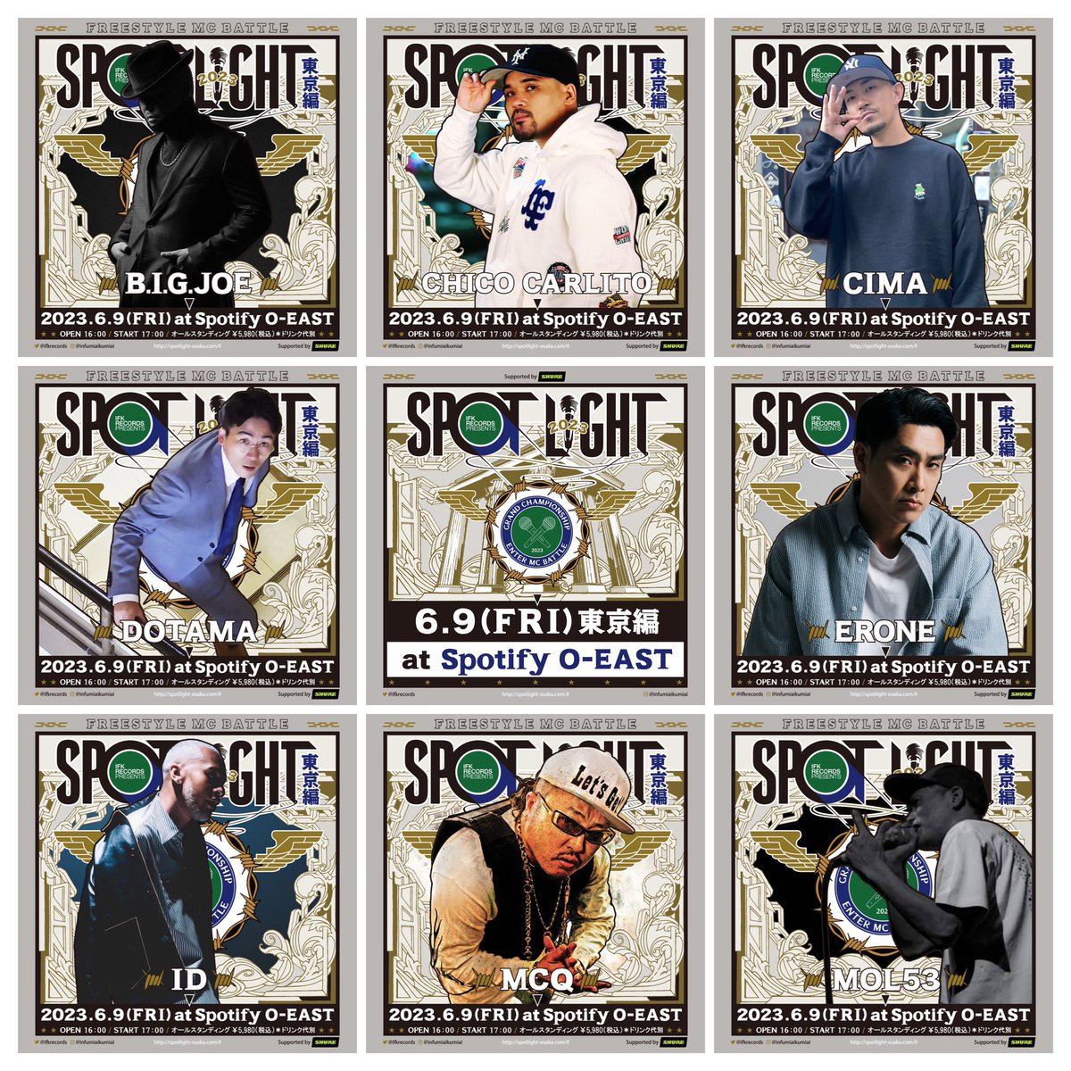 IFKRECORDS's tweet photo. 『#SPOTLIGHT2023東京編』
~Strictly Hiphop~
6/9(金)at Spotify O-EAST
Open 16:00 / Start 17:00
🎫 https://t.co/Mc73hhokbI
#BIGJOE
#CHICOCARLITO
#CIMA
#DOTAMA
#ERONE
#MCQ
#MOL53
#MUTON
#NAIKAMC
#晋平太
#梵頭
#ミステリオ
#ミメイ
#呂布カルマ
#? https://t.co/qPCt8yUAHH