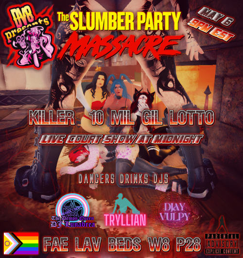 MyKingDumBB's tweet photo. #SpoilerAlert Its a #SlumberPartyMassacre at #DV8OpenL8 this Saturday! Slip into something sexy in hopes of surviving the night! Resident @DJTryllian & Lunabrea will be helping #FinalGirl & #SpecialGuest @djayVulpy slay the DV8 Decks! #FFXIVRP #FFXIV https://t.co/pmfMmC2ZQB