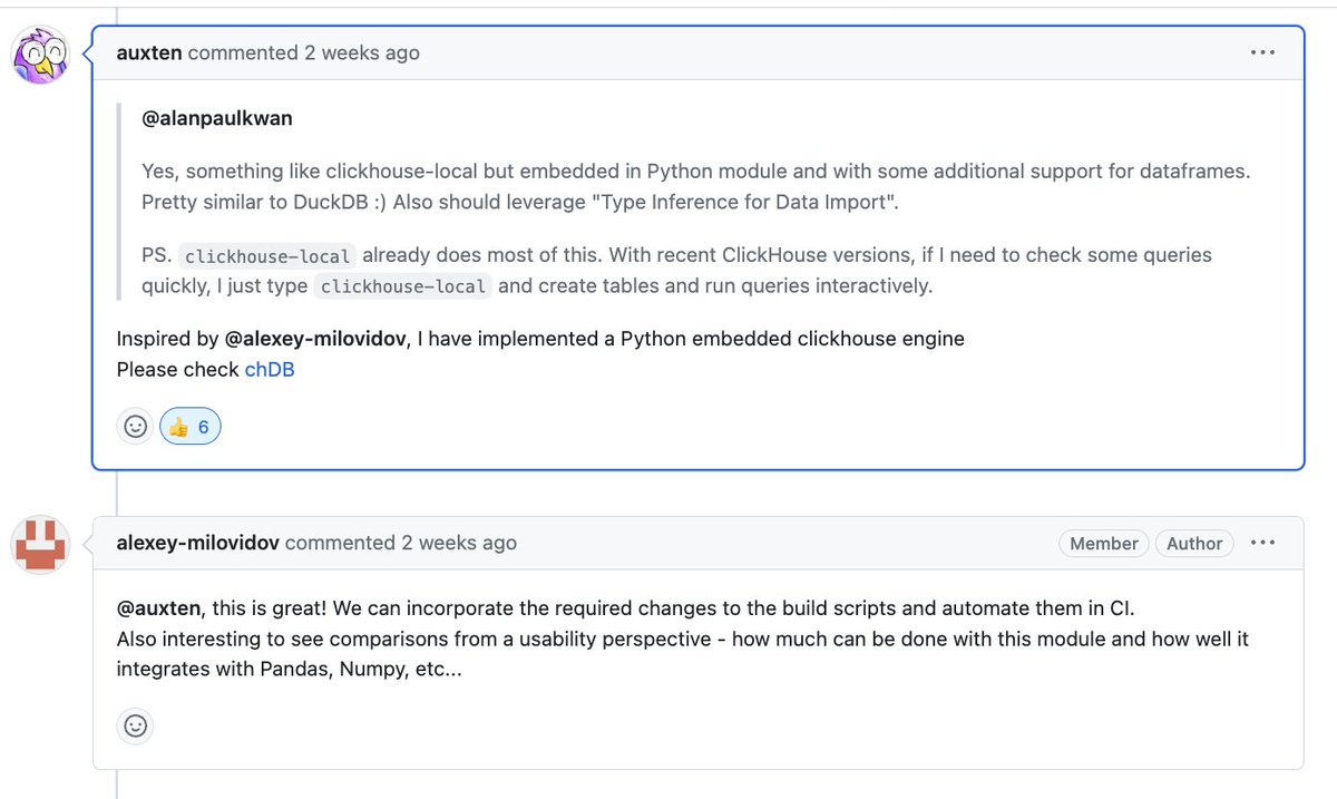 Excited about a new project to run <a href="/ClickHouseDB/">ClickHouse</a> in process. Haven't had a chance to play with it yet, but hopefully this weekend github.com/chdb-io/chdb

It is so great to have such an engaged community of contributors! This exchange in Github is pure gold❤️ Thank you <a href="/auxten/">auxten</a> 🙏
