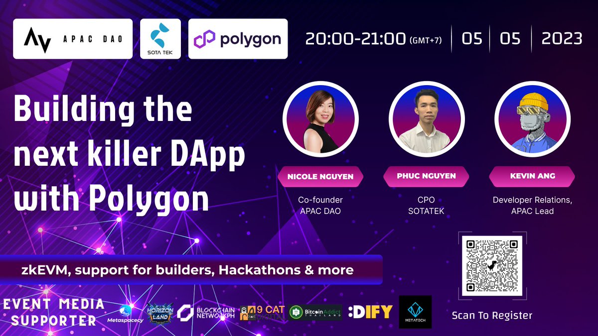 📢 Join us from 20:00 - 21:30 (GMT+7) today for an exciting event where we'll discuss building the next killer DApp with Polygon. 
👉 The event will cover topics such as zkEVM, its impact on builders and users, supporting programs for builders, and the upcoming hackathon.