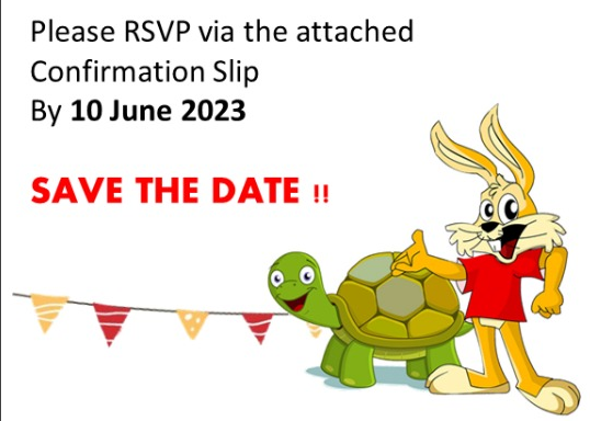 Breakthru Annual Family Telematch Day - 24 June 2023.
Please RSVP via the attached Confirmation Slip in your newsletter by 10 June 2023. Looking forward to see you!