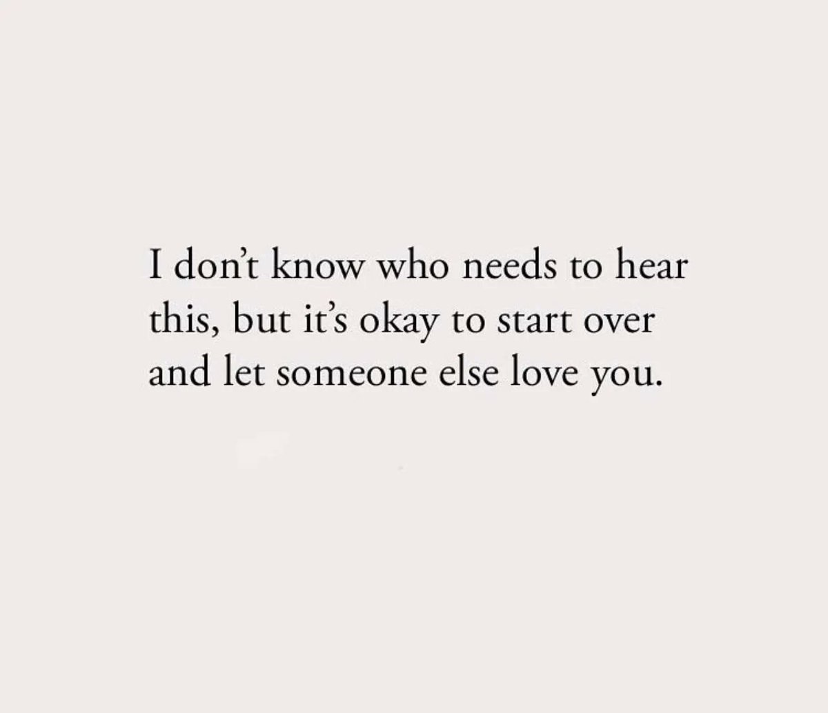 it’s okay to start over.