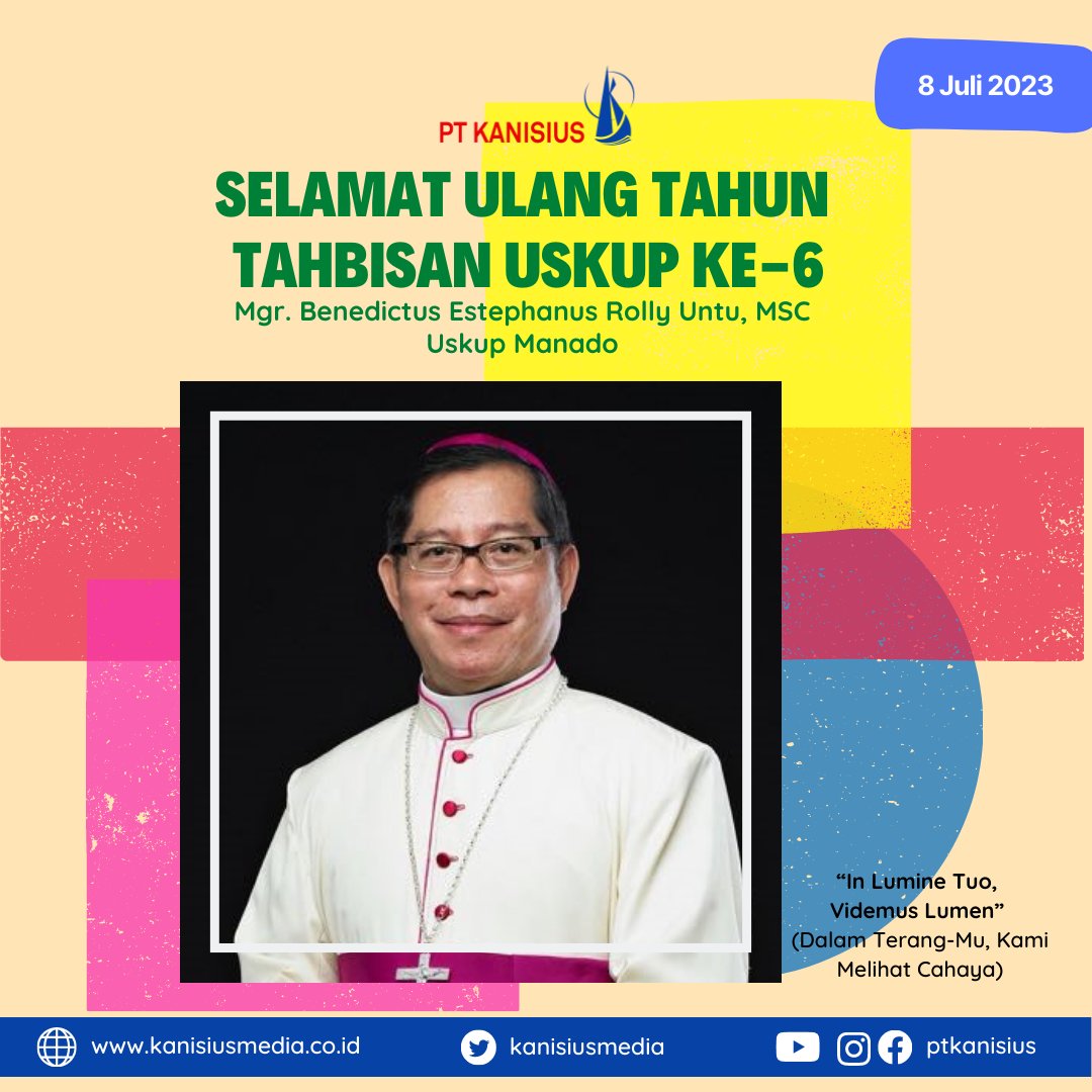 kanisiusmedia's tweet photo. Segenap Keluarga Besar PT Kanisius Mengucapkan Selamat Merayakan Tahbisan Uskup ke-6

Mgr. Benedictus Estephanus Rolly Untu, MSC
Uskup Manado

#penerbitkanisius #bukukanisius #kanisiusbooks #katolisitas #100tahunkanisius #citadankaryawarnaiindonesia #KeusukupanManado https://t.co/BH9jw8B5mH