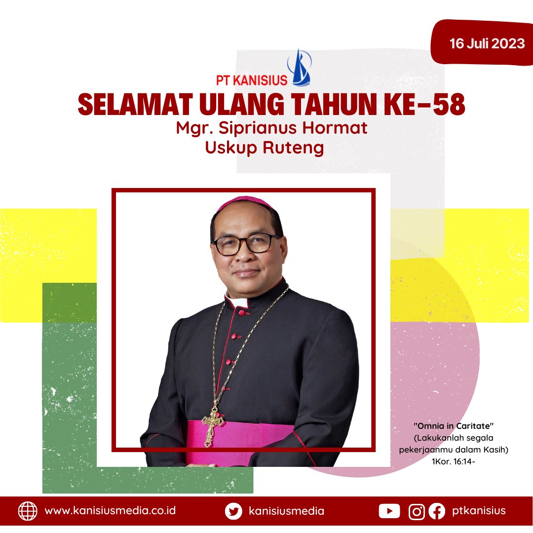 kanisiusmedia's tweet photo. Segenap Keluarga Besar PT Kanisius Mengucapkan Selamat Merayakan Ulang Tahun Ke-58

Mgr. Siprianus Hormat
Uskup Ruteng

#penerbitkanisius #bukukanisius #kanisiusbooks #katolisitas #100tahunkanisius #citadankaryawarnaiindonesia #KeusukupanRuteng https://t.co/xq8aghNxPZ