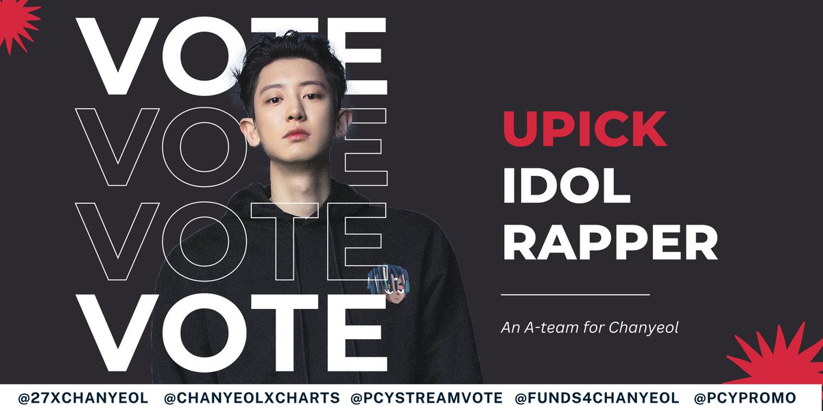 📢 UPICK IDOL RAPPER VOTING 📢

EXO CHANYEOL is nominated for the Idol Rapper Award! RT to spread the news, and let's win this award for him 🔥

Find our guide on how to vote on the app down below 👇

🗓️ Semi-Final Ends: 5/5 12PM
🎁Semi-Final Reward: CM Board

#CHANYEOL #찬열