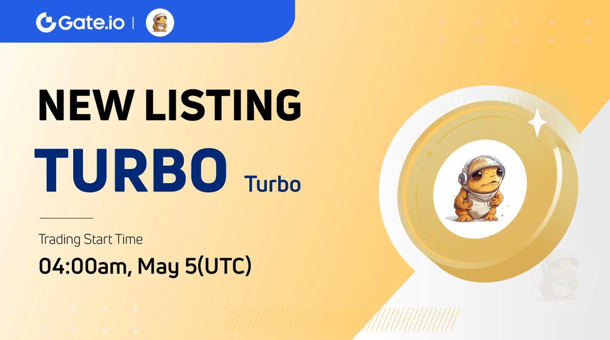 Gate's tweet photo. 🔔 https://t.co/8kWqgEeplL New Listing: @TurboToadToken 
 
🔸 Trading Pair: $TURBO / $USDT 
🔸 Trading Starts: 04:00 AM, May 05 (UTC)
 
📈 Trade: https://t.co/yBuleZLnsB 
 
Details: https://t.co/6Awt0u4h40 
 
#Gateio #Newlisting #TURBO https://t.co/QJDPNNnVca