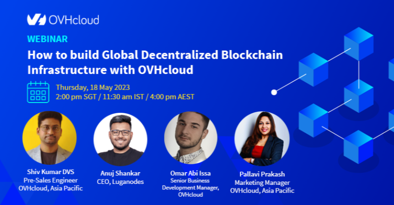 OVHcloud_ANZ's tweet photo. Register now for our upcoming webinar: How to Build Global Decentralised Blockchain Infrastructure with OVHcloud! 🚀
 
Learn how blockchain companies can benefit from decentralised cloud IT infrastructure and services, and how we can assist through our IaaS and PaaS services!
