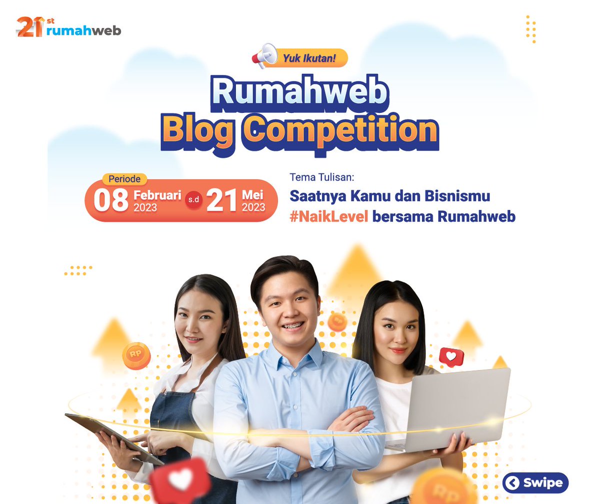 rumahwebtweet's tweet photo. Dalam rangka memperingati ulang tahun Rumahweb ke-21, Orang Rumah menyelenggarakan Blog Competition dengan hadiah total jutaan rupiah serta voucher layanan Rumahweb bagi peserta yang memenuhi kriteria. 

#NaikLevel #Rumahweb #BlogCompetition https://t.co/6aKUc0jY45