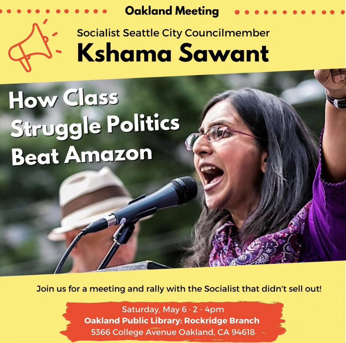 SABayArea's tweet photo. Oakland! Kshama Sawant will be here on May 6 and will be speaking on our recent big wins in Seattle - taxing Amazon, capping rent late fees, banning caste discrimination, and WAY more. 

Join us for a meeting and rally with the socialist that didn’t sell out! https://t.co/CwYVX0VuZT