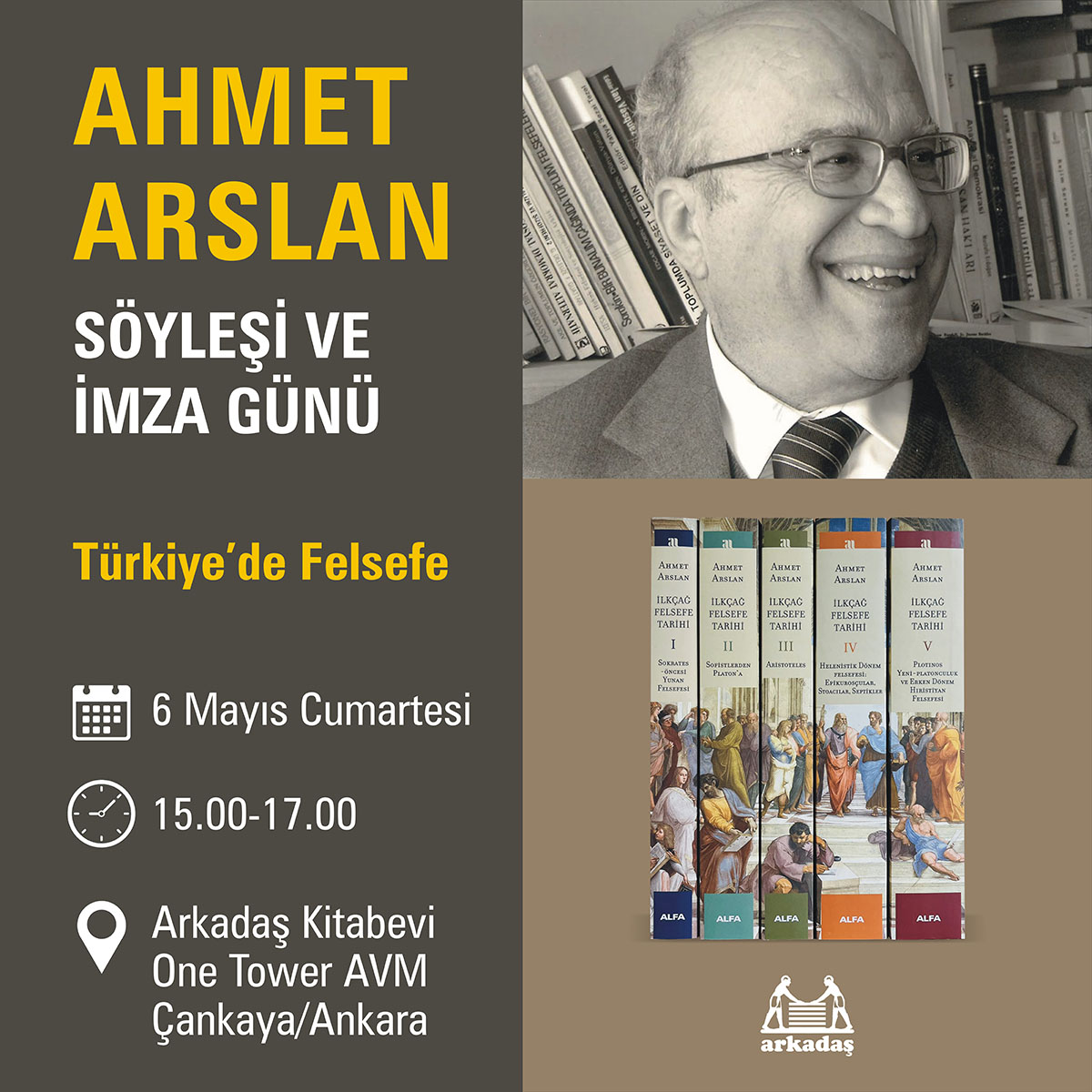 İmza Günü! Yarın...
Sayın Ahmet Arslan ile Türkiye'de Felsefe konulu söyleşiyi kaçırmayın.

#kitap #yenikitap #yenikitaplar
#imzagünü #ankara #etkinlik #arkadaşkitabevi <a href="/arkadaskitabevi/">Arkadaş Kitabevi</a> #sanat #edebiyat #imzalıkitap @onetoweravm #roman #felsefe #türkedebiyatı