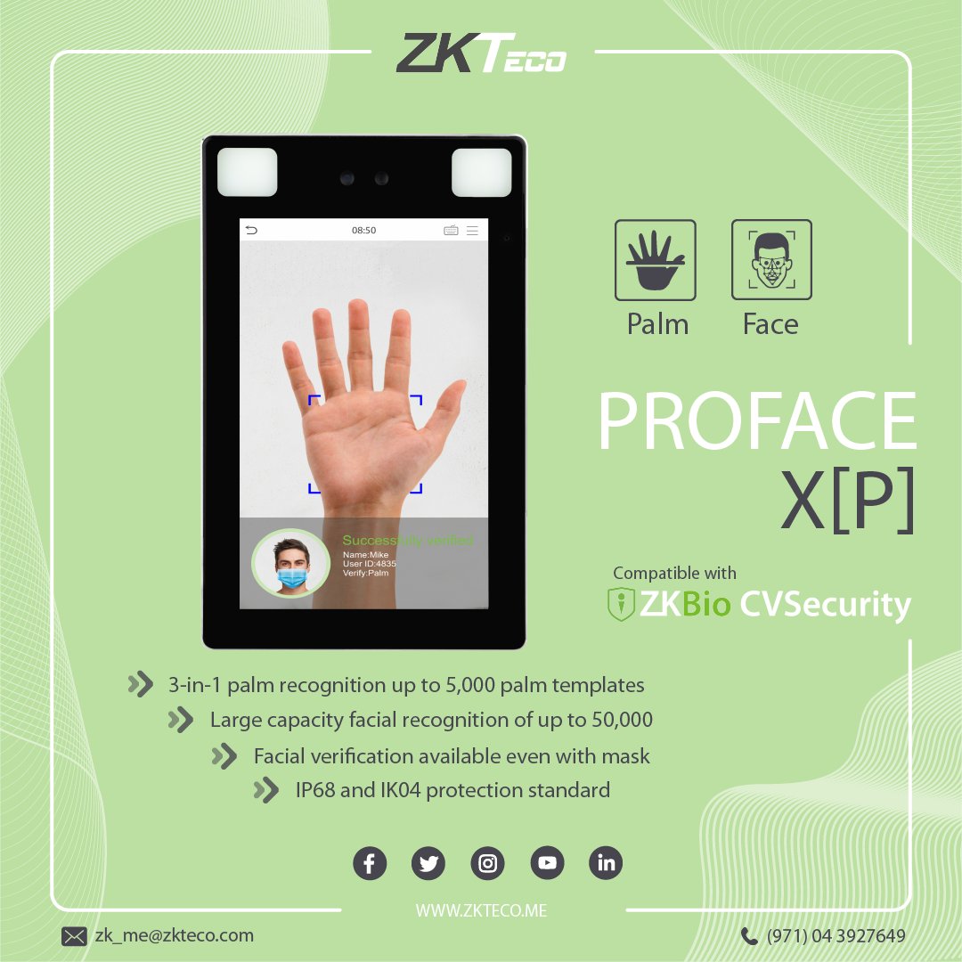 ZKTecoME's tweet image. ProFace X[P] 🖐️
• Ultra-large capacity of facial templates for 1:N verification: 30,000 (standard); max. 50,000 (optional)
• Huge capacity of palm templates; 1:N - 5,000 palm templates

📩 zk_me@zkteco.com
📞 (971) 04 3927649

#zkteco #zktecomiddleeast #proface #biometrics