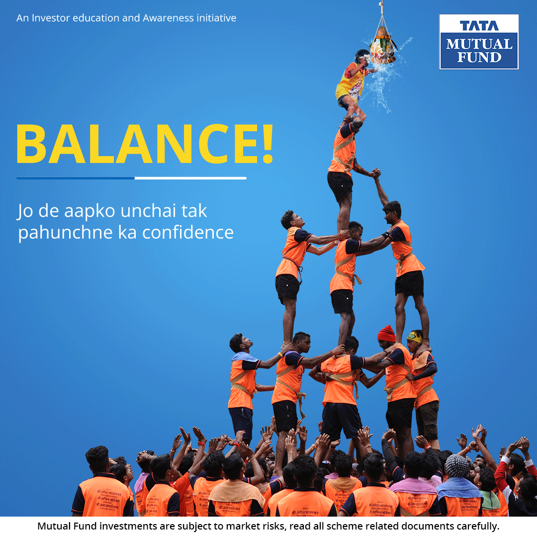 TataMutualFund's tweet photo. What does it take to reach higher?
Balance!
Life is all about finding the right balance. Balance gives you the confidence to reach higher. Isliye hamesha #balancebaanyerakho
#tatamutualfund #TMF #mutualfund #mutualfundsahihai #deshkarenivesh #BAF #BalancedAdvantage https://t.co/EOOYBjkvgh