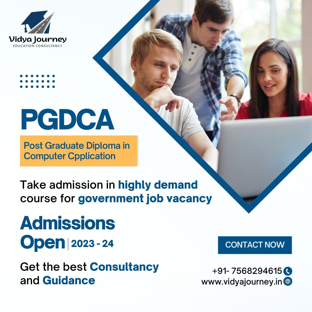 Admissions are open for PGDCA

Get the best Consultancy and Guidance

#EngineeringCollege #btechadmission #MBAadmission #MCAadmission2023 #ManagementCollege #Btechadmission2023 #mca #mcaadmission #programming #coding #pgdcacourse #PGDCA