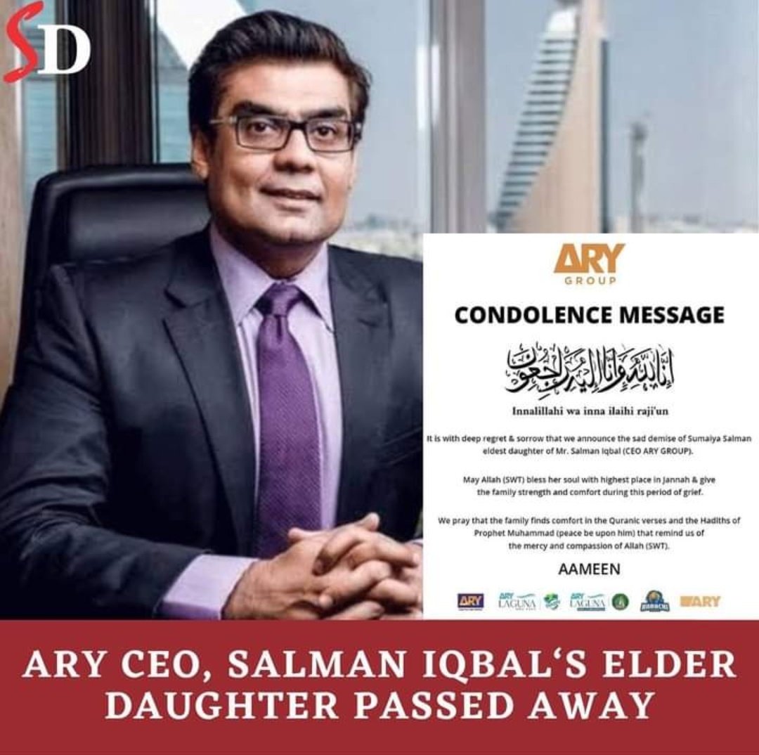 Saddened to hear about the untimely departure of Sumayya Iqbal, daughter of #ARY CEO #salmaniqbal. May she rest in peace.