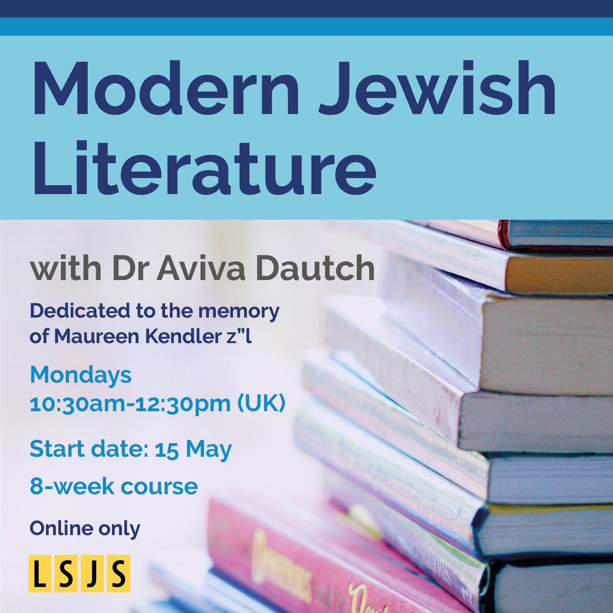 📚 Calling all literature lovers! @AvivaDautch's Modern Jewish Literature series returns tomorrow for eight weeks. Hosted by @LSJS_Hendon. 💻 Online 🕙 10.30am-12.30pm 🎟 £88 full course, £12 per session lsjs.ac.uk/modern-jewish-…