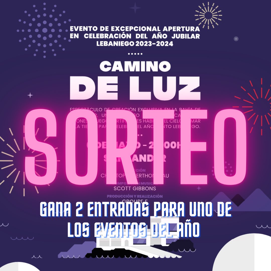 🎫 SORTEO DE 2 ENTRADAS CAMINO DE LUZ 🎫

Si te has quedado sin entradas para este espectáculo de luces, drones y fuegos artificiales 🎇

⚠️ INSTRUCCIONES ⚠️

➡️ Sigue a <a href="/cantabriaevent/">Eventos en Cantabria</a> y <a href="/Postureo_CANT/">Postureo Cántabro 💢 Presume de Cantabria</a>
➡️ Like y RT
➡️ Comenta mencionando a la persona con la que irías

🗓️Hasta el