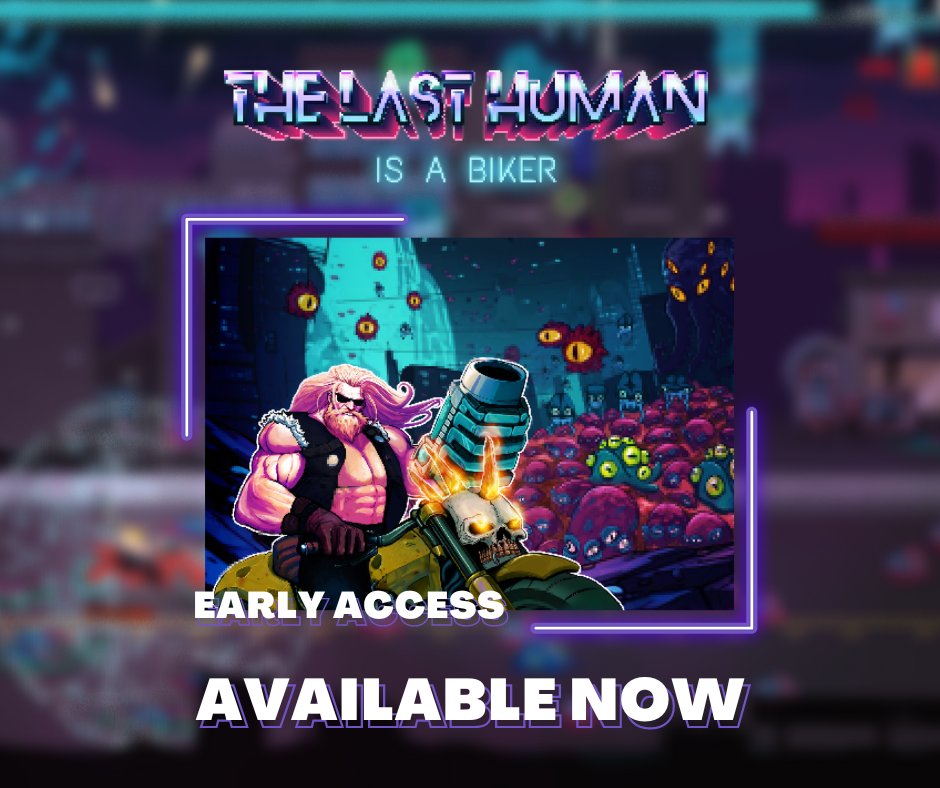 THE LAST HUMAN IS A BIKER is out! 🔥

store.steampowered.com/app/1999470/TH…