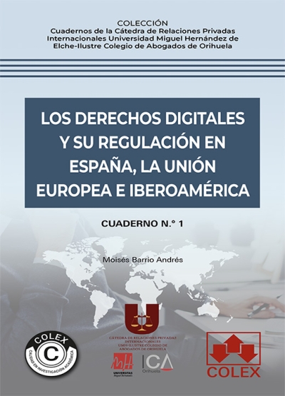 moisesbarrioa's tweet photo. Comparto en abierto mi libro “Los derechos digitales y su regulación en España, la Unión Europea e Iberoamérica” editado por @Editorial_Colex: #derechosdigitales #CartaDeDerechosDigitales

➡️Acceso abierto gratuito: https://t.co/5j4fRddTmG

➡️En papel: https://t.co/WyRibsZ21c https://t.co/konDQgpXZ6