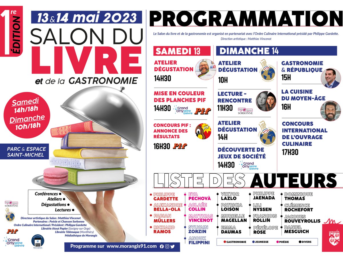 [ SALON DU LIVRE ET DE LA GASTRONOMIE] 
Le 1er #salondulivreetdelagastronomie de #morangis se tiendra les 13/14 mai à l'Espace Saint-Michel. Venez participer aux ateliers dégustation, rencontres, conférences, séances de dédicaces et rencontrer les chefs et auteurs présents.
