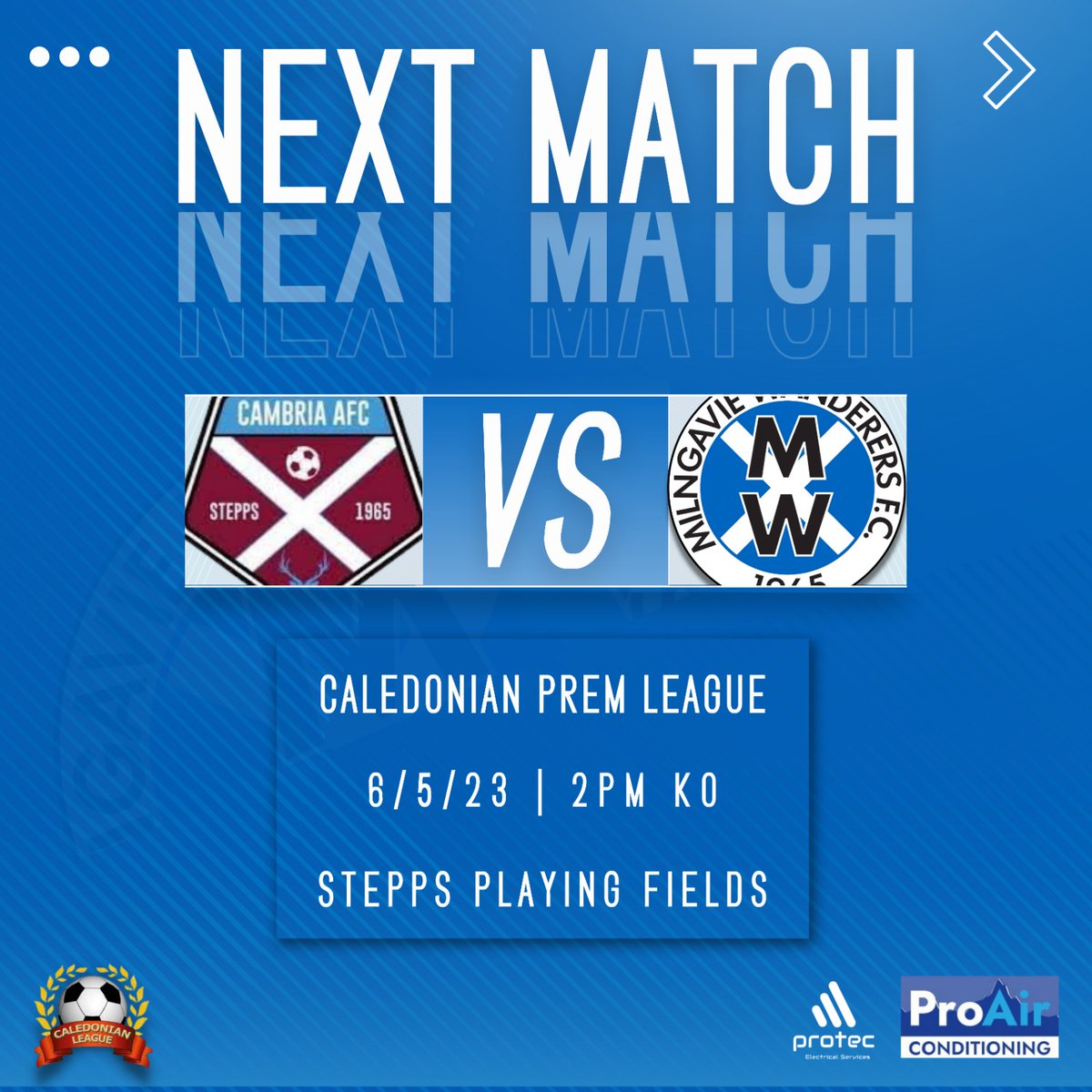 #FixtureFriday

⚽️ - <a href="/CambriaAFC/">Cambria AFC</a>
🏆 - <a href="/CaledonianAFA/">CaledonianLeague</a> 
📅 - 06.05.23
⏰ - 2pm
📍 - Stepps Playing Fields

Massive game tomorrow as we reach the business end of the season.

#MonTheMulguy!

<a href="/scottish_aff/">AmateurFixturesResultsSCO</a> @proairuk <a href="/protec_elec/">Protec Electrical Services</a> @MediaManThe