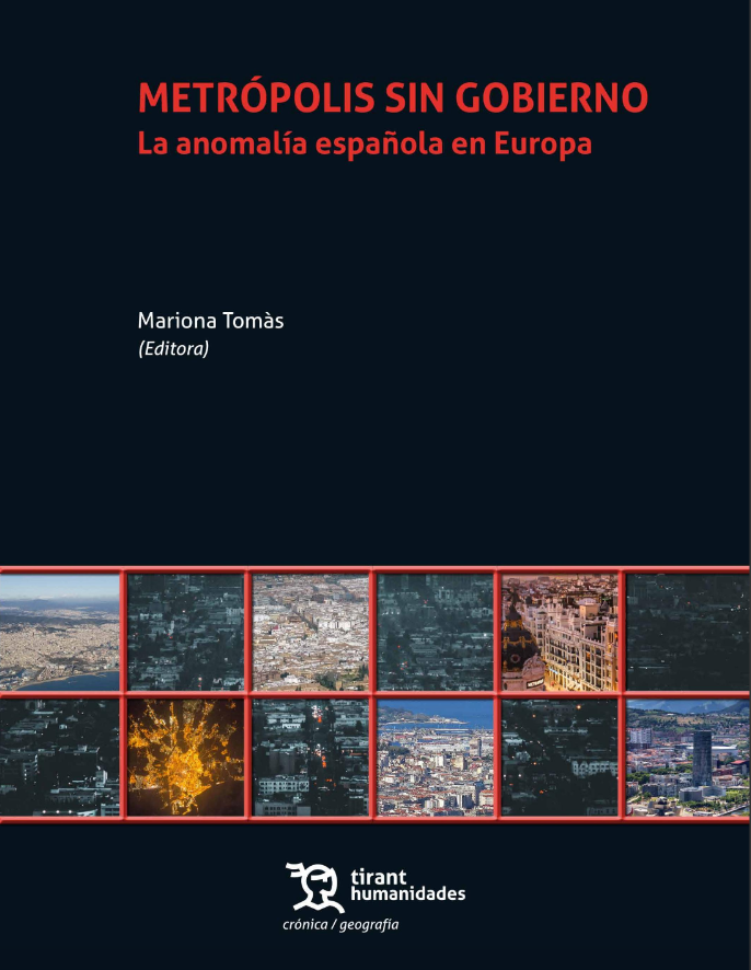 📚 Novedad editorial: 'Metrópolis sin gobierno. La anomalía española en Europa'. València: Tirant lo Blanch.  

➡️ aecpa.es/es-es/novedad-…
