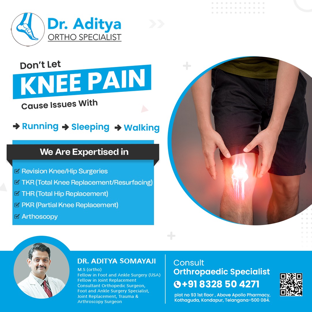 Don't Let Knee Pain
Get back to your active lifestyle with non-surgical knee pain treatment.

Book Your Appointment Now
Call: +91 8328504271

#dradityaorthopedicsurgeoninkondapur  #kneereplacementsurgeon #hipreplacement #shoulderreplacement
 
visit
dradityaorthospecialist.com