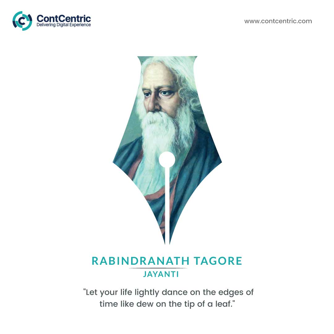 ContCentric's tweet image. On the occasion of Rabindranath Tagore's birth anniversary, let's commemorate the bard of Bengal, whose ageless creations still stimulate and illuminate us at present.
#ContCentric #tridhyatech #rabindranathtagorejayanti #rabindranathtagorequotes