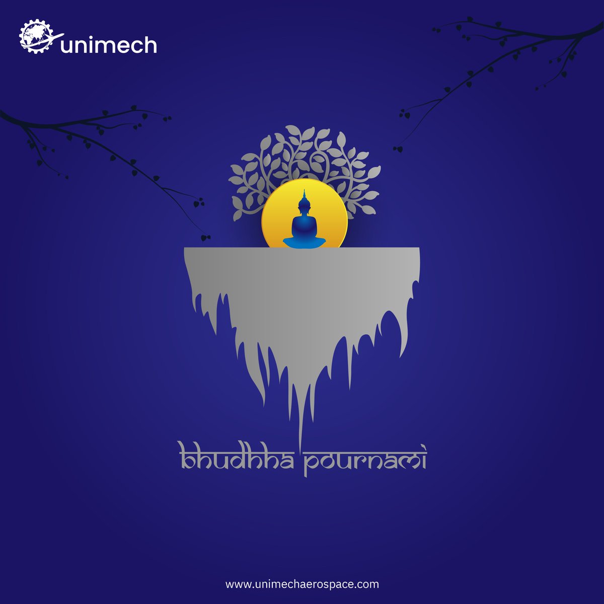 Unimech Aerospace wishes everyone a happy Buddha Purnima, hoping that this auspicious day brings peace, happiness, and prosperity to their lives.  #unimech #unimechaerospace #aerospacemanufacturing #aerospaceindustry #aerospaceengineering #buddhajayanthi #BuddhaPurnima