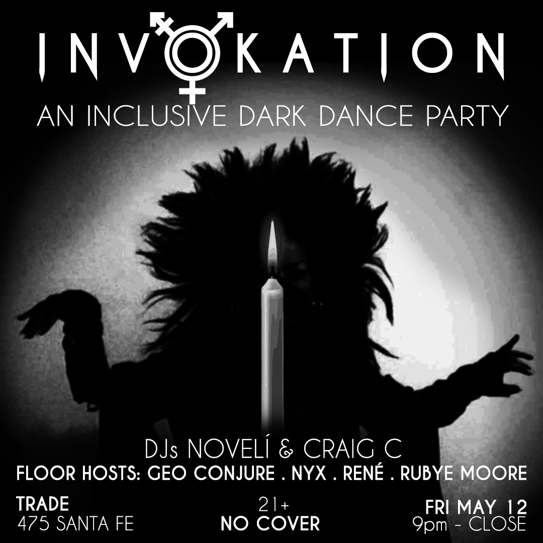 Lets all gather together for Trades newest party! INVOKATION is an all inclusive goth night! Lets celebrate our queer community and our goth kids! We have some sick guest hosts and DJs!