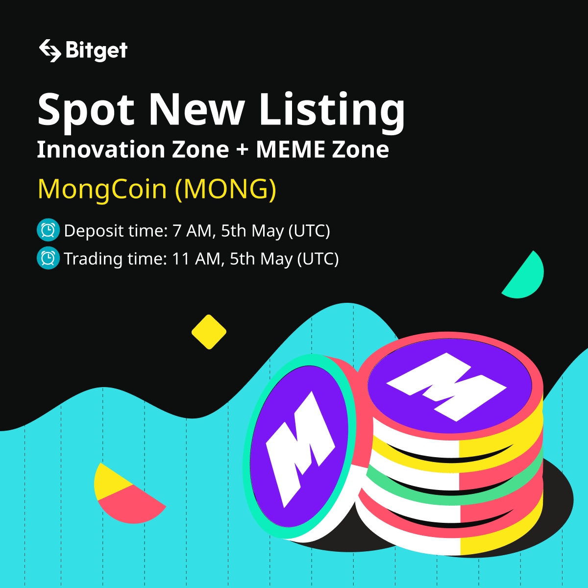 🆕 Spot New Listing 🆕

#Bitget will list $MONG/USDT trading pair on May 5th at 11 AM UTC in #Innovation Zone. <a href="/mong_coin/">MONG COIN</a>

✅ Deposit now opened

🎁 A total $100 #giveaway for 10 members! Just simply RT + TAG 3 friends.

More details: bitget.com/en/support/art…