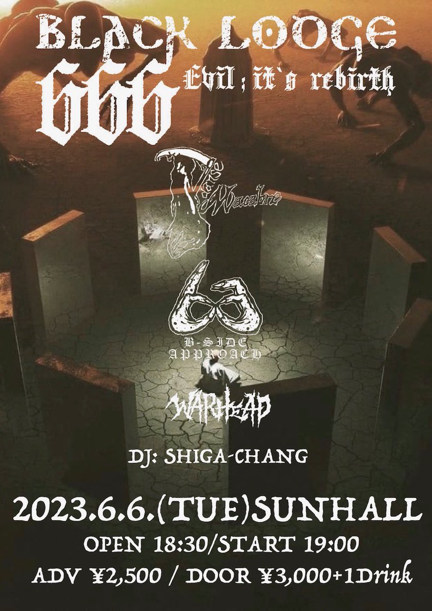 smd1103's tweet image. 6.6に出演するぞ‼️こんなヒリヒリする面子で最高すぎる‼️ 平日やけど皆遊びきてやー
2023.6.6(tue)SUN HALL
BLACK LODGE「evil：it's rebirth」666
DANSE MACABRE
B-SIDE APPROACH
WARHEAD
DJ：shiga-chang
open18：30／start19：00
ADV¥2500/door¥3000+1drink
#dansemacabre
#warhead
#bsideapproach