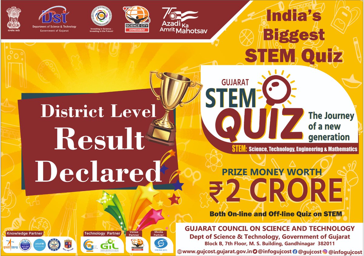The #GujaratSTEMQuiz, journey of a new generation is indeed a wonderful program that connects #Students with #STEM. The #District level #RESULT of the #Stemquiz is out and is available on: gujcost.gujarat.gov.in @PMOIndia @CMOGuj @IndiaDST  @dstGujarat @vnehra  @InfoGujcost