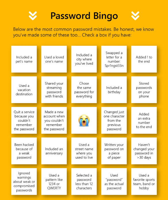 Netsupport_ie's tweet photo. Yesterday was World Password Day!

A reminder to keep your accounts safe and secure with strong, unique passwords. Not sure where to start? We can help!

In the meantime, see if you can hit Bingo with the below 😅

#worldpasswordday #cybersecurity #wecanhelp https://t.co/dSVjubel71