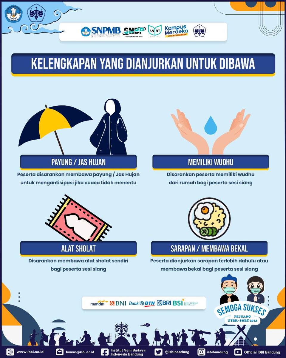 isbibandung's tweet image. Kelengkapan yang dianjurkan dibawa saat UTBK-SNBT 2023

#SNPMBBPPP #SNPMB2023
#SNBP #SNBT #UTBK
#ISBIBandung #CentreofCreativityBasedEmpoweringCulturalZone