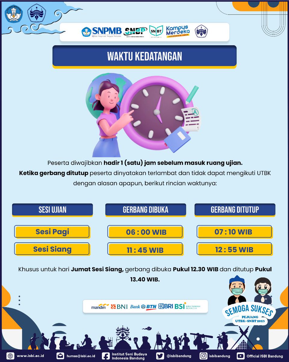 isbibandung's tweet image. Seluruh peserta UTBK-SNBT DIWAJIBKAN hadir satu jam sebelum masuk ke ruangan ujian. Ketika gerbang ditutup, maka peserta dinyatakan terlambat dan tidak dapat mengikuti ujian. 

#SNPMBBPPP #SNPMB2023
#SNBP #SNBT #UTBK
#ISBIBandung #CentreofCreativityBasedEmpoweringCulturalZone