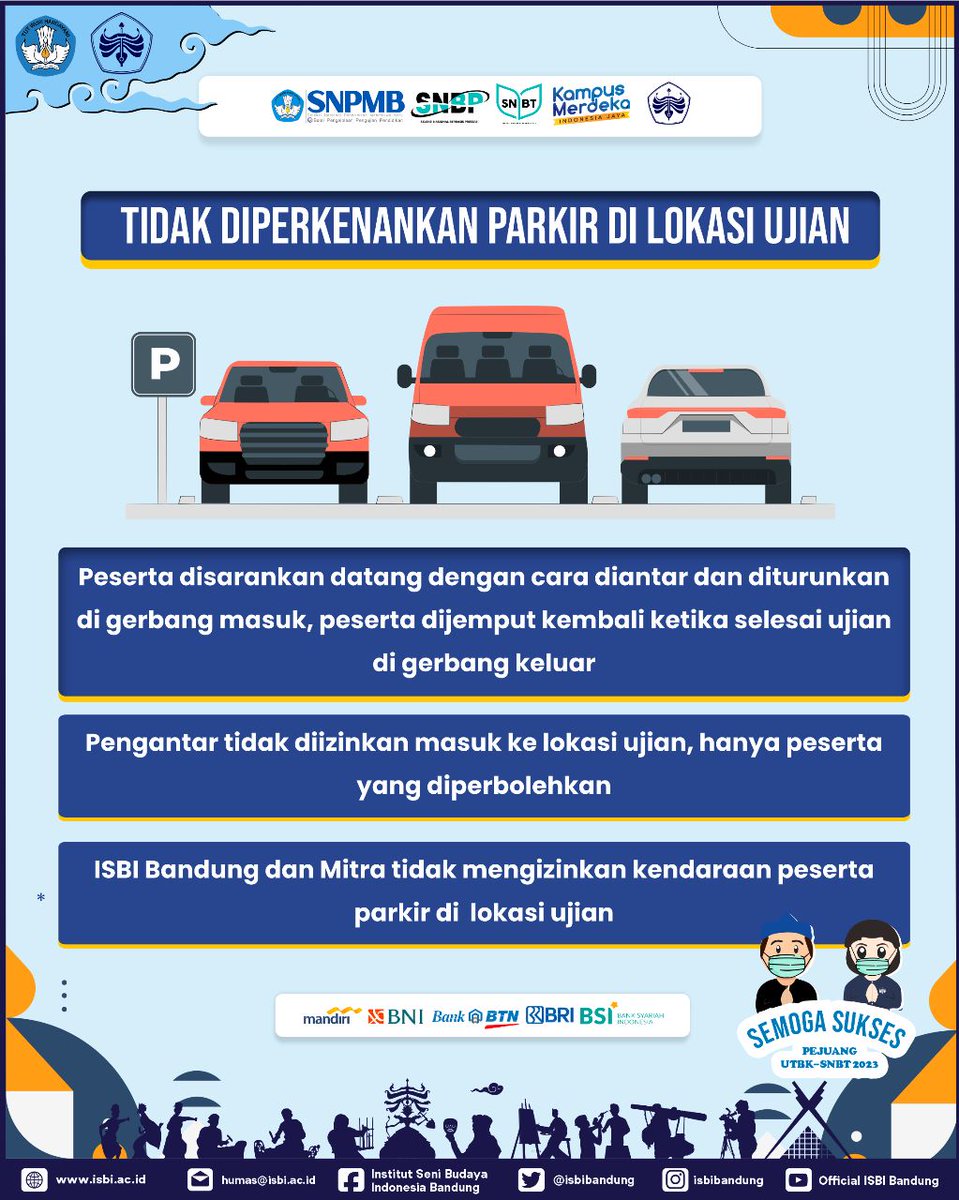 isbibandung's tweet image. Ketentuan parkir peserta UTBK-SNBT 2023

#SNPMBBPPP #SNBP #SNBT #UTBK
#ISBIBandung #CentreofCreativityBasedEmpoweringCulturalZone