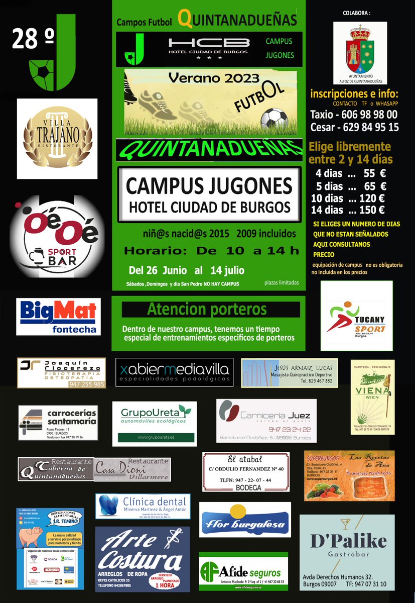 taxiotaxio's tweet photo. CAMPUS JUGONES
HOTEL CIUDAD DE BURGOS.
En Quintanadueñas.

No podiamos faltar a la cita del verano con nuestro campus 28
Se abre el plazo de inscripciones.
Reserva tu plaza.
Ver cartel informativo. https://t.co/zTlpgT4HuE