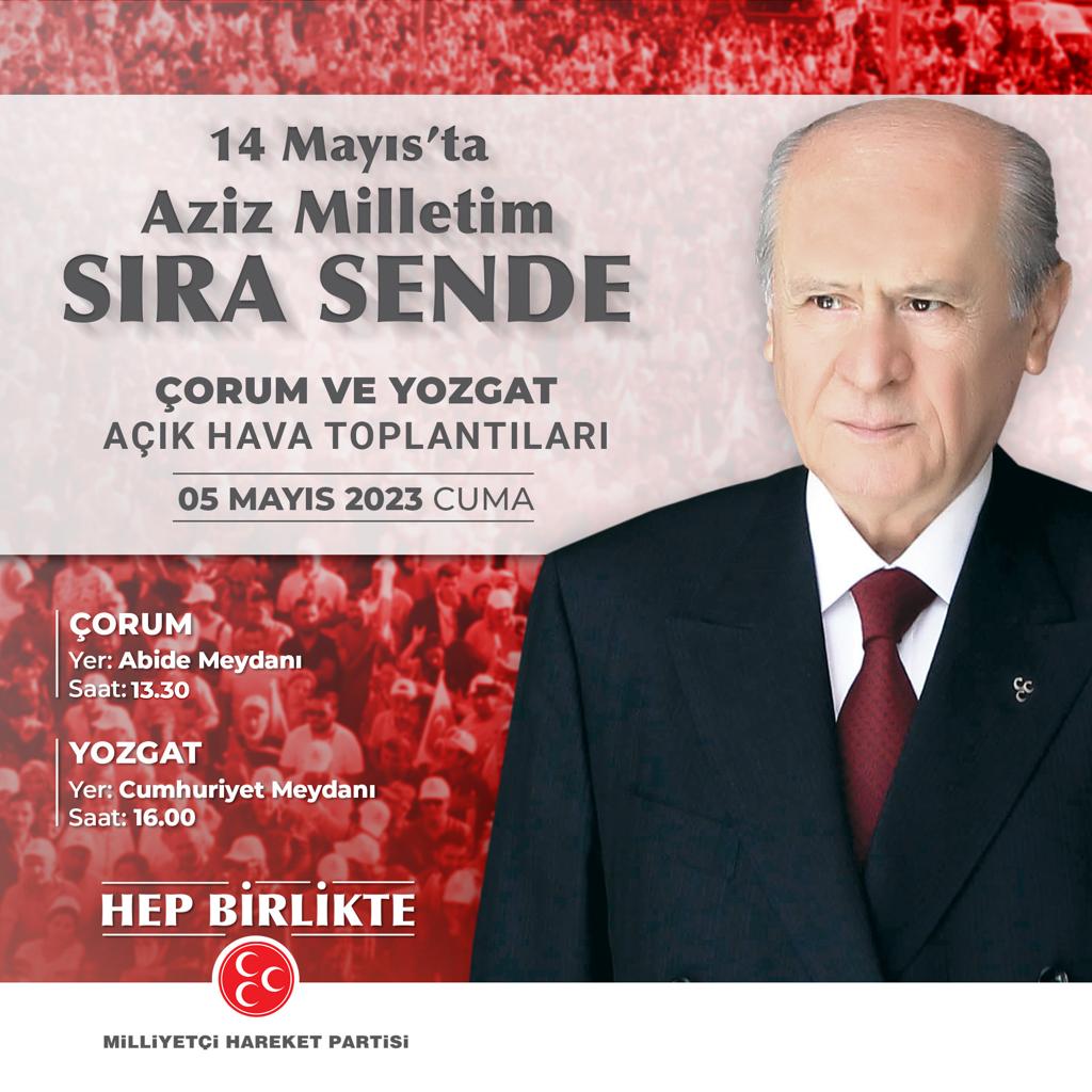 OlcayKilavuz's tweet photo. 14 Mayıs'ta Aziz Milletim Sıra Sende Çorum ve Yozgat Açık Hava Toplantıları 5 Mayıs 2023 Cuma
Çorum Saat: 13.30'da Abide Meydanı'nda
Yozgat Saat: 16.00'da Cumhuriyet Meydanı'nda https://t.co/yFq3G4Ffol
