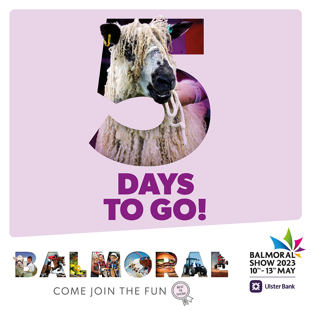 𝐈𝐓'𝐒 𝟓 𝐃𝐀𝐘𝐒 𝐓𝐎 𝐆𝐎! 🎉 Have you downloaded this year's 𝐀𝐏𝐏? Simply search for “Balmoral Show” on Apple or Google Play or click the links below 📲 🍏iOS: apps.apple.com/us/app/balmora… 🤖Android: play.google.com/store/apps/det…... #balmoralshow2023 #downloadapp #ulsterbankni