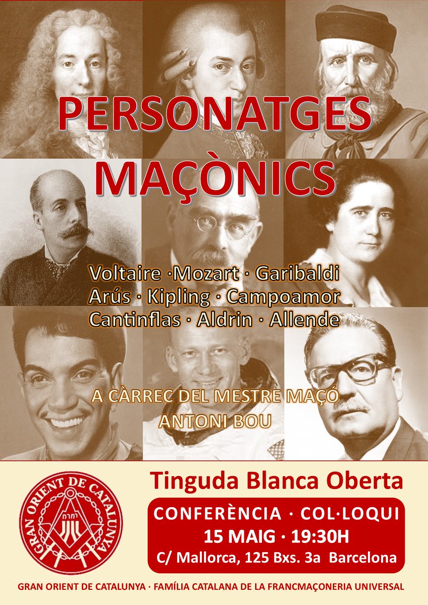PERSONATGES MAÇÒNICS: CONFERÈNCIA A BARCELONA

El proper dia 15 tindrà lloc la Tinguda Blanca Oberta, del Mestre maçó i Primer Vigilant del GOC Antoni Bou, el qual ens parlarà d'aquests  maçons  que van contribuir mitjançant la seva acció o la seva obra a millorar la humanitat.